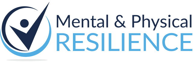 Mental and Physical Resilience’